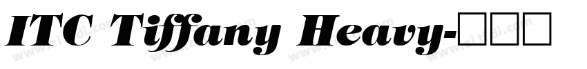 ITC Tiffany Heavy字体转换